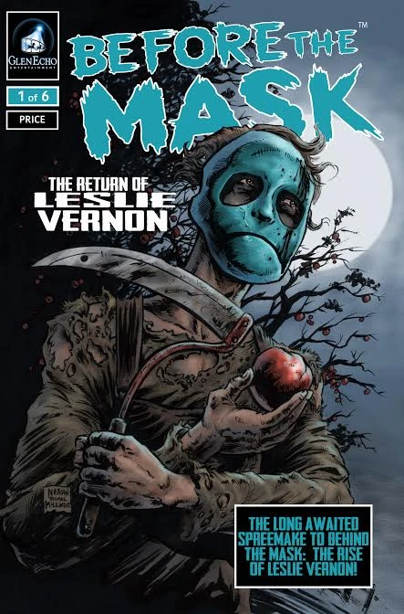 Before the Mask: The Return of Leslie Vernon — issue 1 of 6