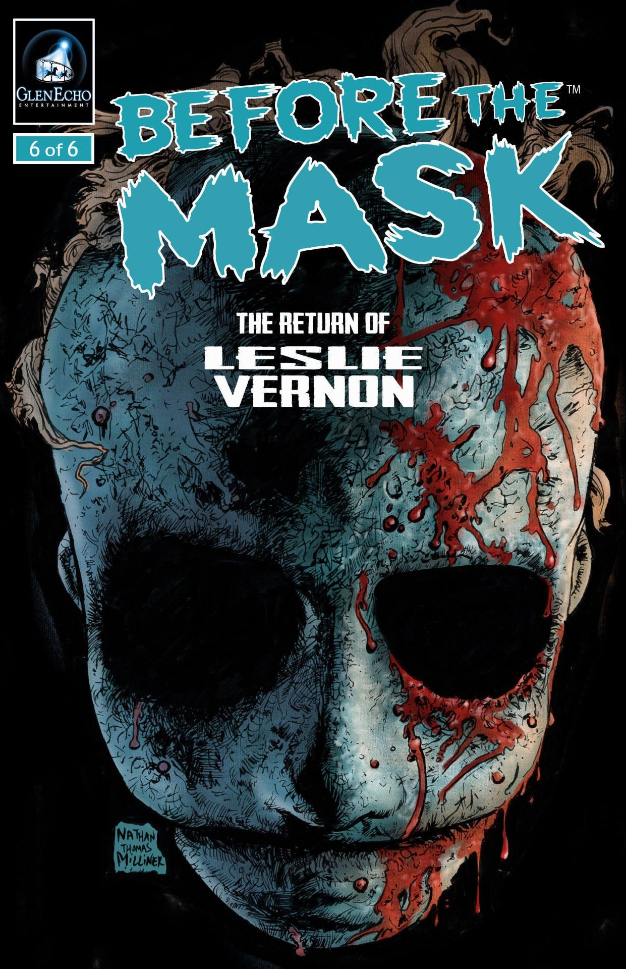 Before the Mask: The Return of Leslie Vernon — issue 6 of 6